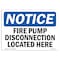 Signmission OSHA Sign, Fire Pump Disconnection Located Here, 10in X 7in Rigid Plastic, 7" W, 10" L, Landscape OS-NS-P-710-L-12628 - alternate 1